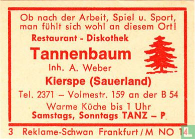 Restaurant-Diskothek Tannenbaum - A. Weber
