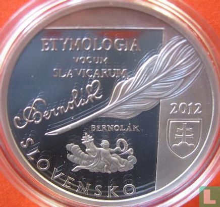 Slovaquie 10 euro 2012 (BE) "250th anniversary of the birth of Anton Bernolák" - Image 1