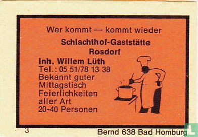Schlachthof-Gaststätte - Wilhelm Lüth