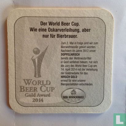 World Beer Cup / Weltmeister! Hirsch Gold - Image 1
