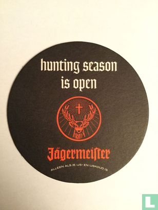 hunting season is open