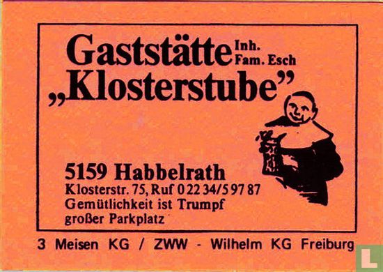 Gaststätte "Klosterstube" - Fam. Esch