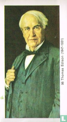 Thomas Edison (1847-1931)
