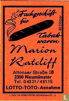 Tabakwaren Marion Ratcliff
