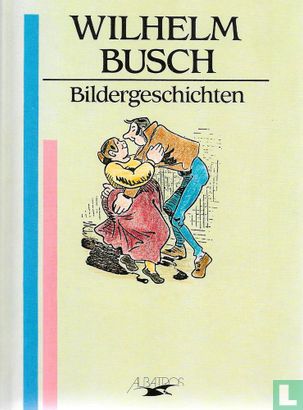 Wilhelm Busch, Bildergeschichten - Image 1