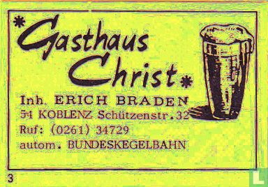 "Gasthaus Christ" - Erich Braden