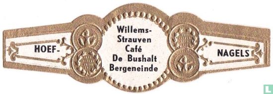 Willems-Strauven Café De Bushalt Bergeneinde - Hoef- - Nagels - Afbeelding 1