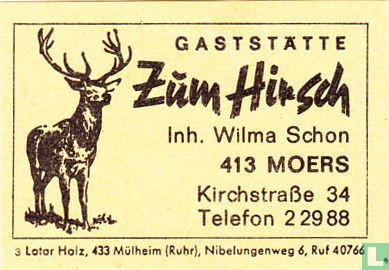 Gaststätte Zum Hirsch - Wilma Schon