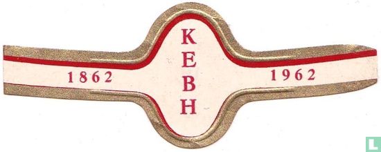 KEBH - 1862 - 1962 - Afbeelding 1