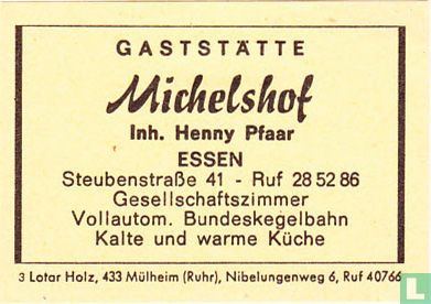 Gaststätte Michelshof - Henny Pfaar