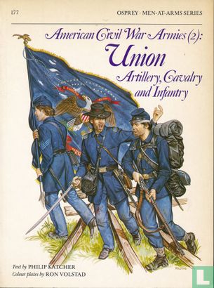 American Civil War Armies (2): Union Artillery, Cavalry and Infantry - Afbeelding 1