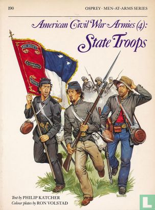 American Civil War Armies (4): State Troops - Image 1