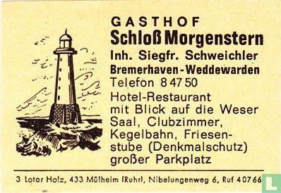 Gasthof Schloss Morgenstern - Siegfr. Schweichler