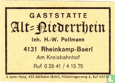 Gaststätte Alt=Niederrhein - H.-W. Pollmann