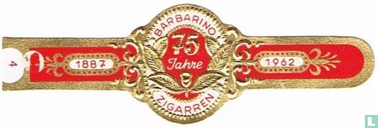 Barbarino zigarren 75 Jahre - 1887 - 1962 - Afbeelding 1