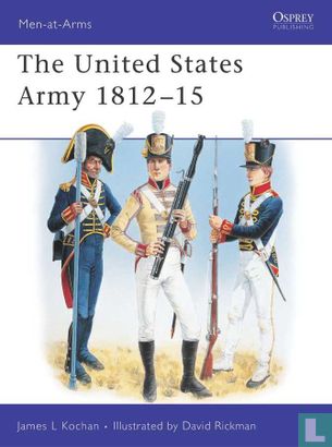 The United States Army 1812-15 - Afbeelding 1