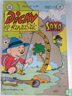 Dicky le fantastic et Saxo 69 - Image 1