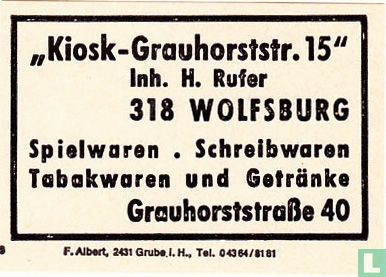 "Kiosk-Grauhorststr. 15" - H. Rufer