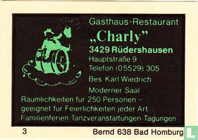 Gasthaus-Restaurant "Charly" - Karl Wiedrich