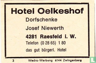 Hotel Oelkeshof - Josef Niewerth