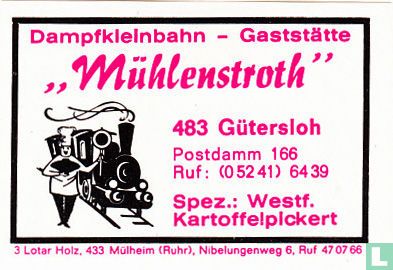 Dampfkleinbahn- Gaststätte "Mühlenstroth" - Bild 1