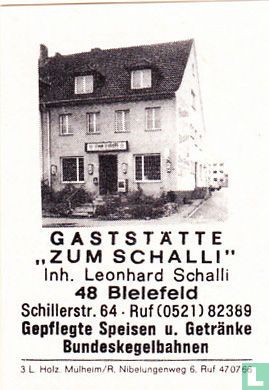 Gaststätte "Zum Schalli" - Leonhard Schalli