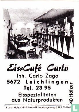 Eis=Café Carlo - Carlo Zago