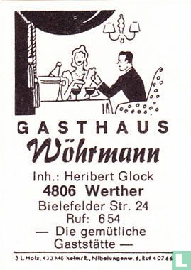 Gasthaus Wöhrmann - Heribert Glock