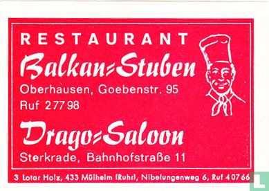 Balkan=Stuben - Drago=Saloon