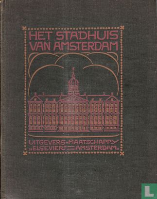 Het stadhuis van Amsterdam - Image 1