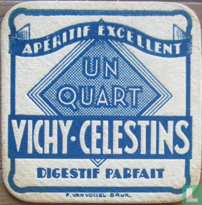 Un Quart Vichy Celestins