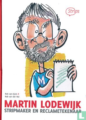 Martin Lodewijk - Stripmaker en reclametekenaar - Afbeelding 1