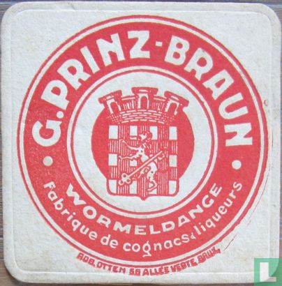 G.Prinz-Braun Wormeldange Fabrique de cognacs et liqueurs