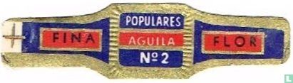 Aguila Populares No2 - Fina - Flor - Bild 1