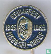 Eeuwfeest Meersel-Dreef 1865-1965 [blauw]