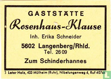 Gaststätte Rosenhaus-Klause - Erika Schneider