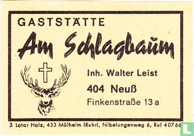 Gaststätte Am Schlagbaum - Walter Leist