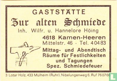 Gaststätte Zur alten Schmiede - Wilfr.u.Hannelore Höing