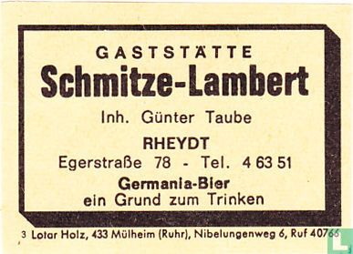 Gaststätte Schmitze-Lambert - Günter Taube
