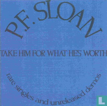 Take Him for What He's Worth - Rare Singles and Unreleased Demos - Bild 1