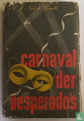 Carnaval der desperado's - Afbeelding 1