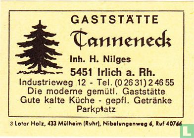 Gaststätte Tanneneck - H. Nilges