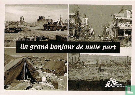 1177a - Médecins Sans Frontières "Un grand bonjour de nulle part" - Image 1