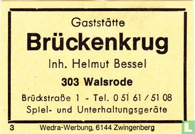 Gaststätte Brückenkrug - Helmut Bessel