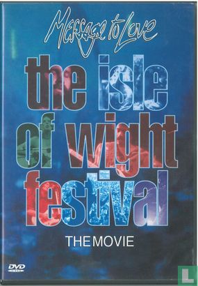 Message to Love - The Isle of Wight festival - The Movie - Bild 1