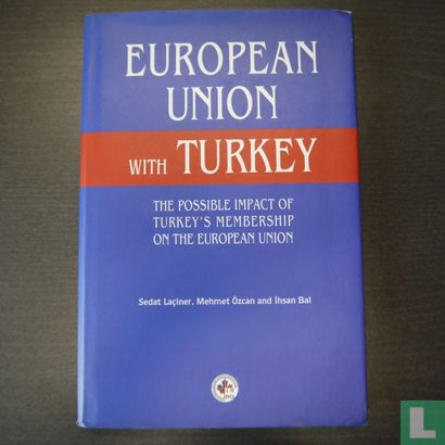 European Union with Turkey - Image 1