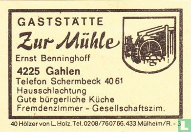 Gaststätte Zur Mühle - Ernst Benninghoff