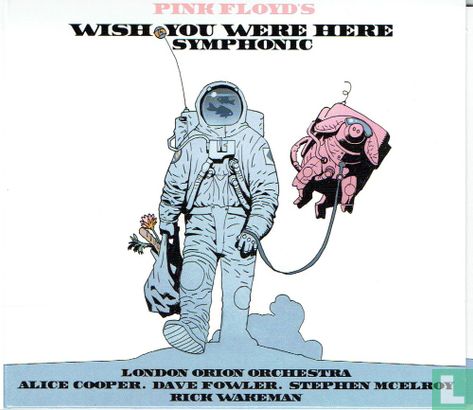 Pink Floyd's Wish You Were Here Symphonic - Afbeelding 1