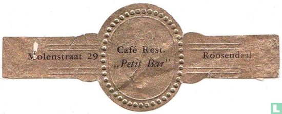 Café Rest. "Petit Bar" - Molenstraat 29 - Roosendaal - Image 1