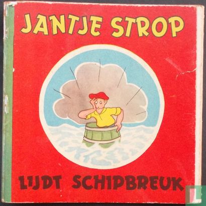 Jantje Strop lijdt schipbreuk - Bild 1